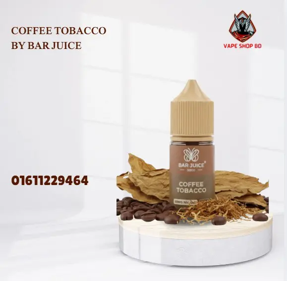 Coffee Tobacco By BAR JUICE