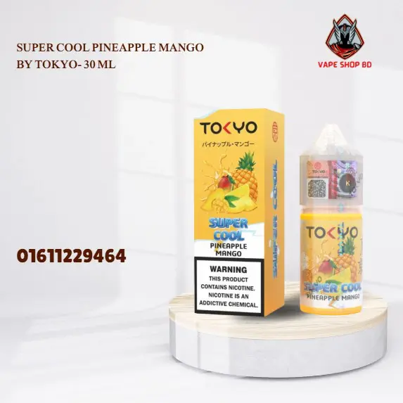Super Cool Pineapple Mango By Tokyo- 30 ML